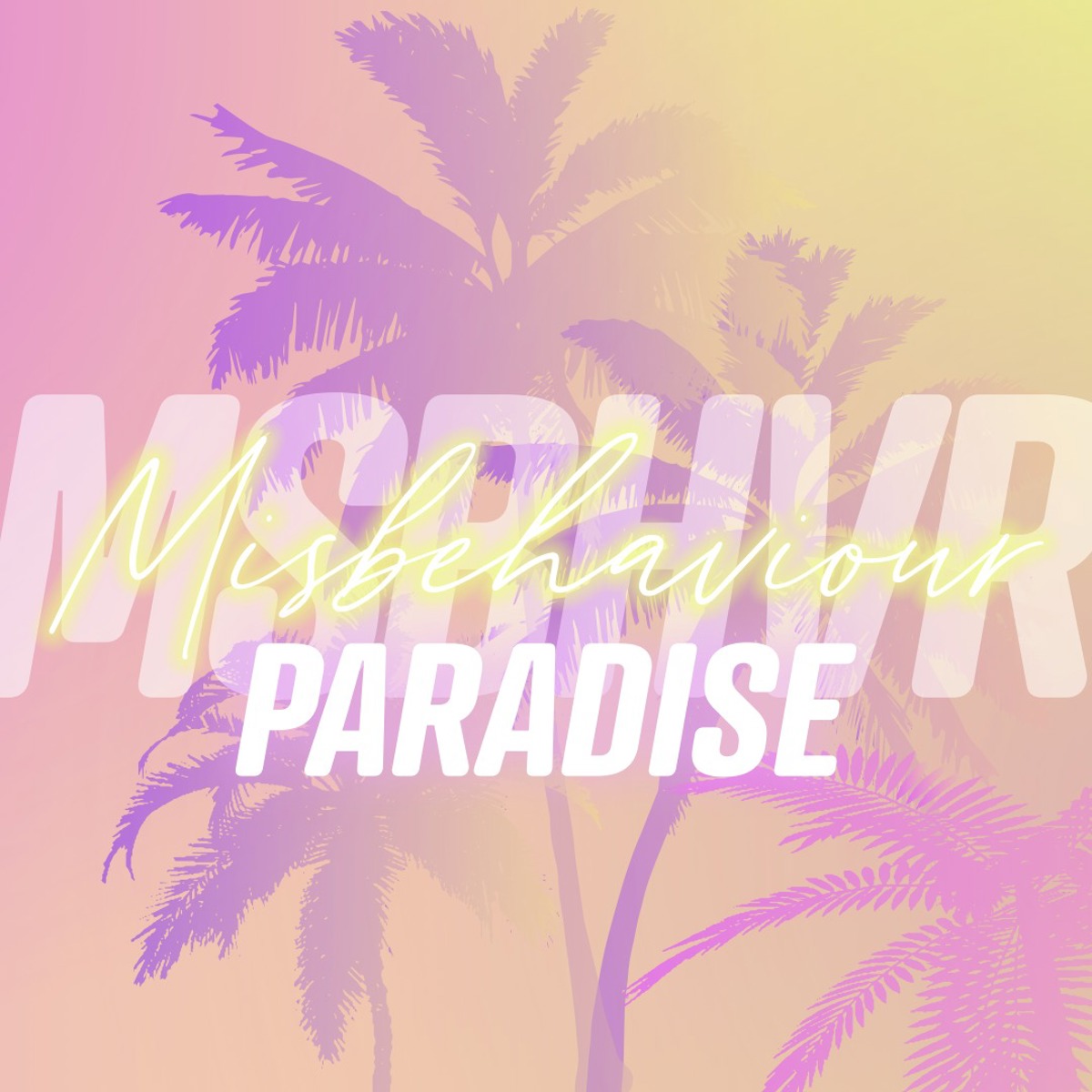 14037 Misbehaviour Paradise TEASERS v1.jpg